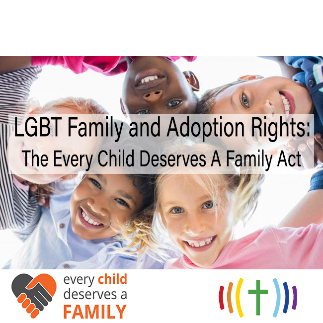 LGBT Family and Adoption Rights The Every Child Deserves